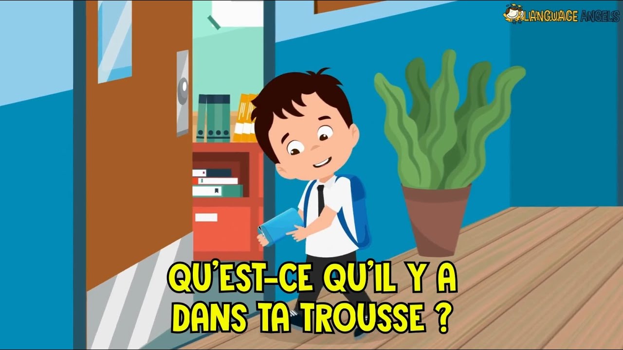 Qu'est-ce qu'il y a dans ta trousse ? ✏️| French School Stationery Song for Kids | Language Angels