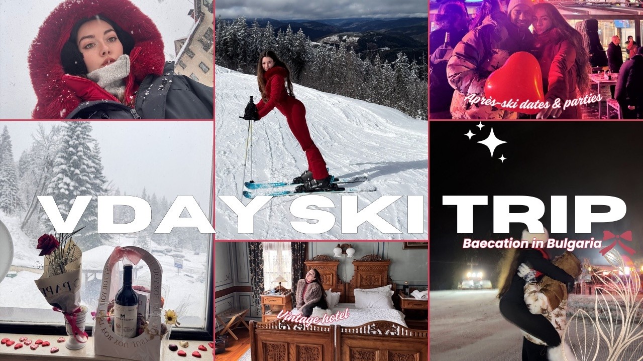 ROMANTIC SKI TRIP IN BULGARIA ❄️💗 | Valentine’s in Pamporovo, skiing & cozy winter vibes