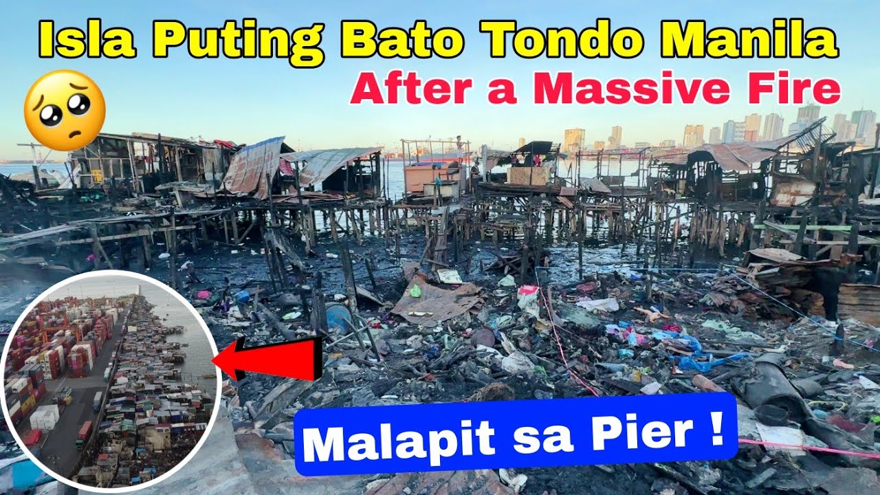 Isla Puting Bato in Tondo Manila ! AFter ng malaking Sunog ! MALAPIT sa Pier  Manila Nov  29 2024