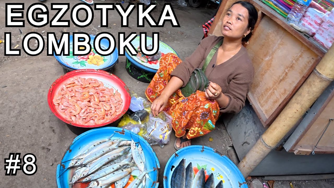 #8 Na targu w sercu Lomboku #indonezja #podróże #lombok