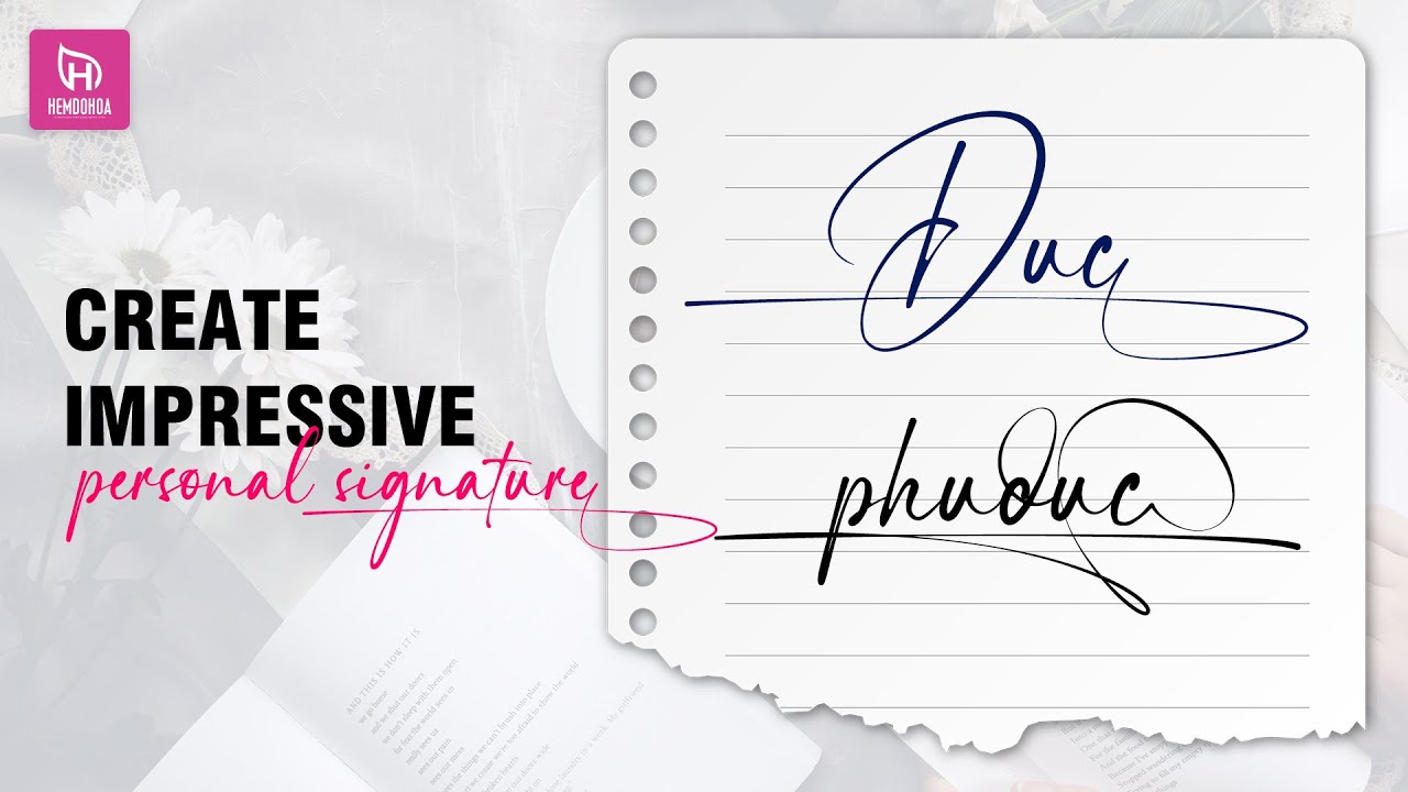 Tạo Chữ Ký Cá Nhân Đẹp Và Phong Cách Trong Photoshop | Hẻm Đồ Họa