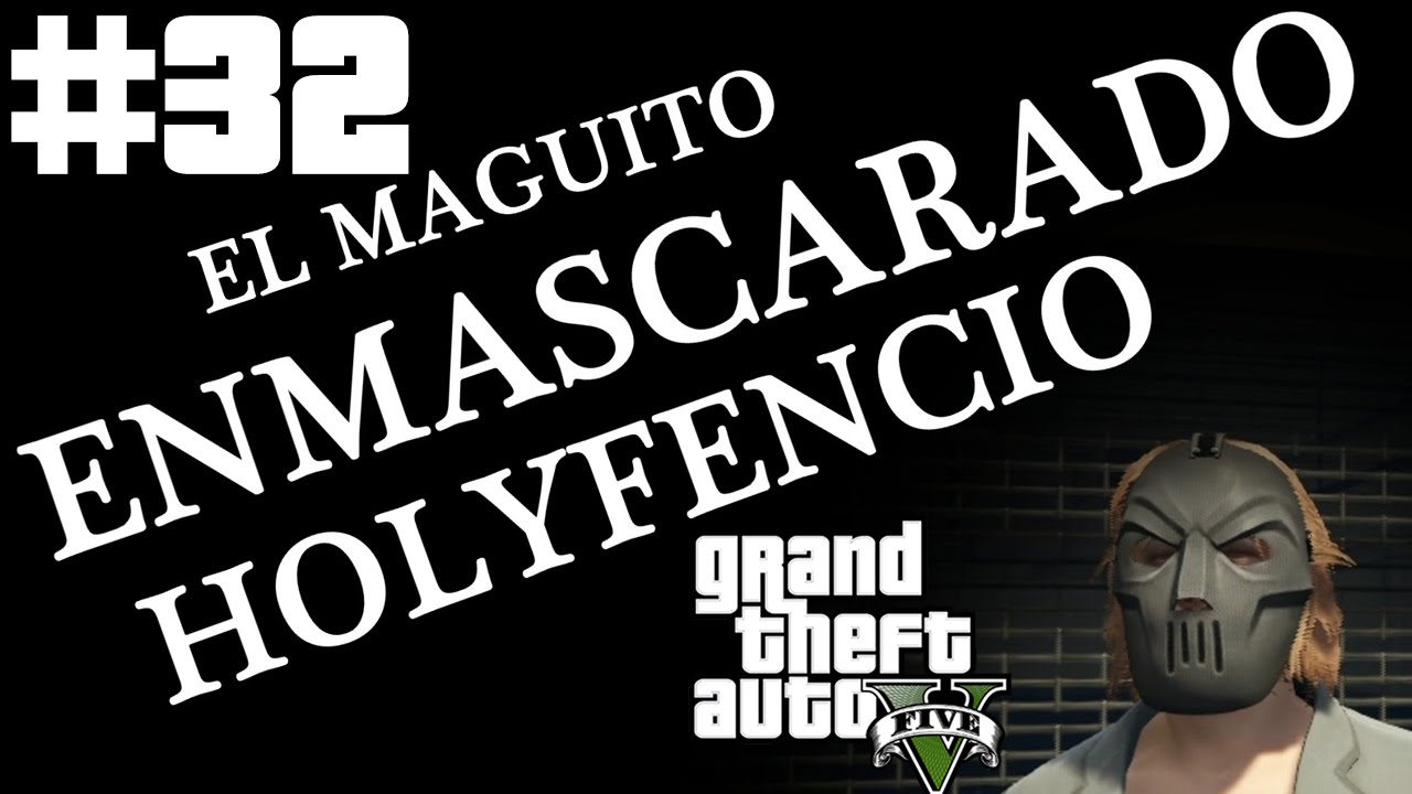 MAGIA! GTA V #32 Xbox One en Español - GOTH