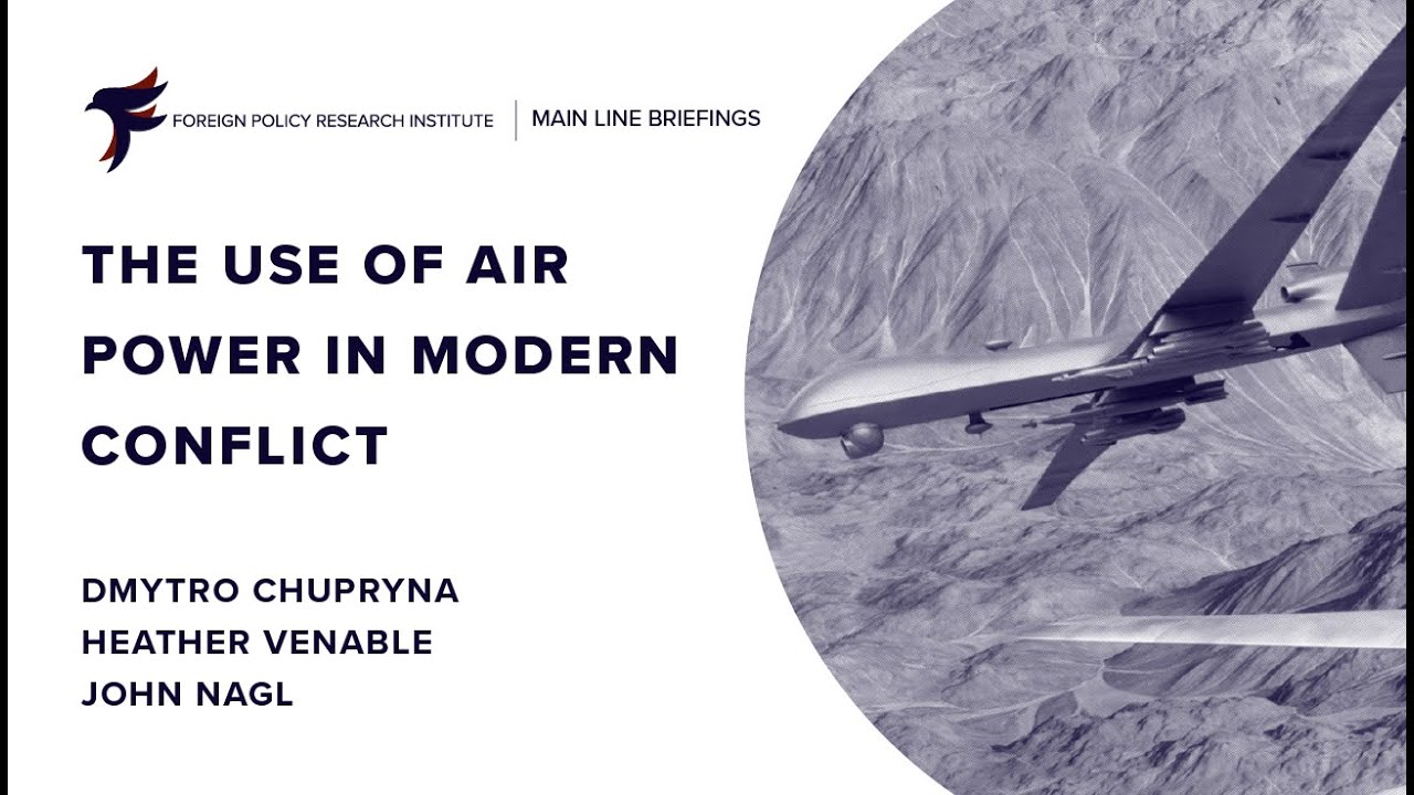 The Use of Air Power in Modern Conflict
