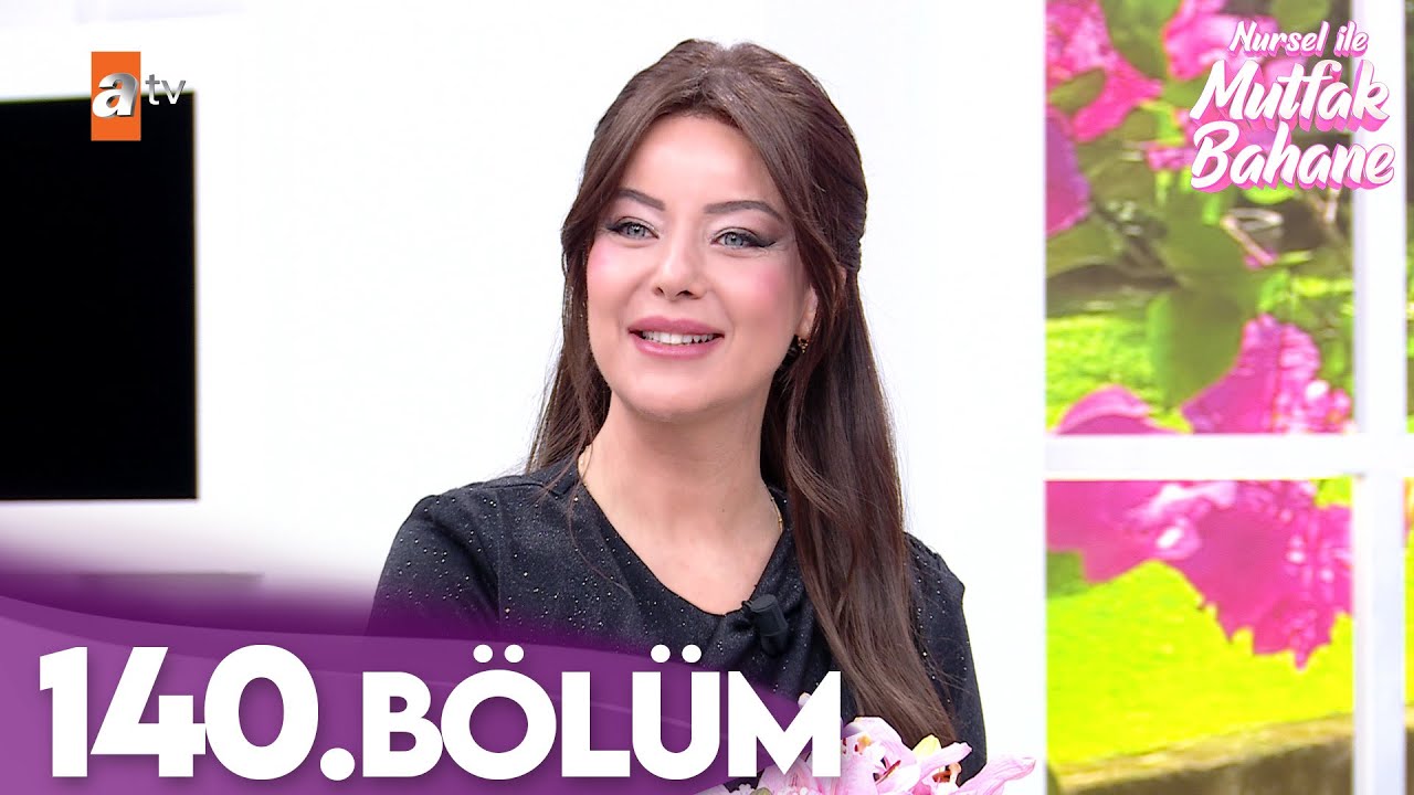 Nursel ile Mutfak Bahane | 23 Ocak 2026 Cuma - 5. Sezon