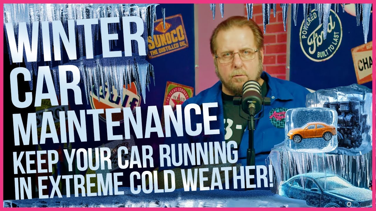 Winter Car Maintenance: Keep Your Car Running in Extreme Cold Weather! ❄️🚗