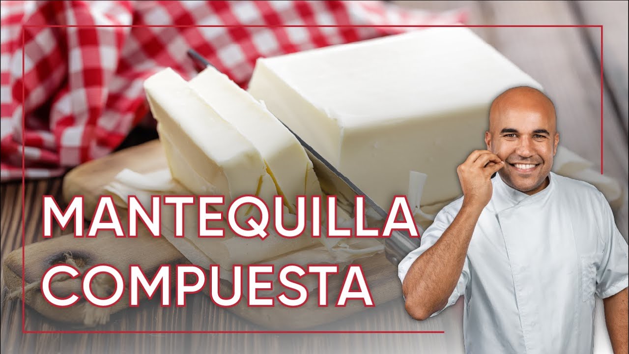 Como Preparar una Mantequilla Compuesta - Recetas Fáciles con Chef Piñeiro