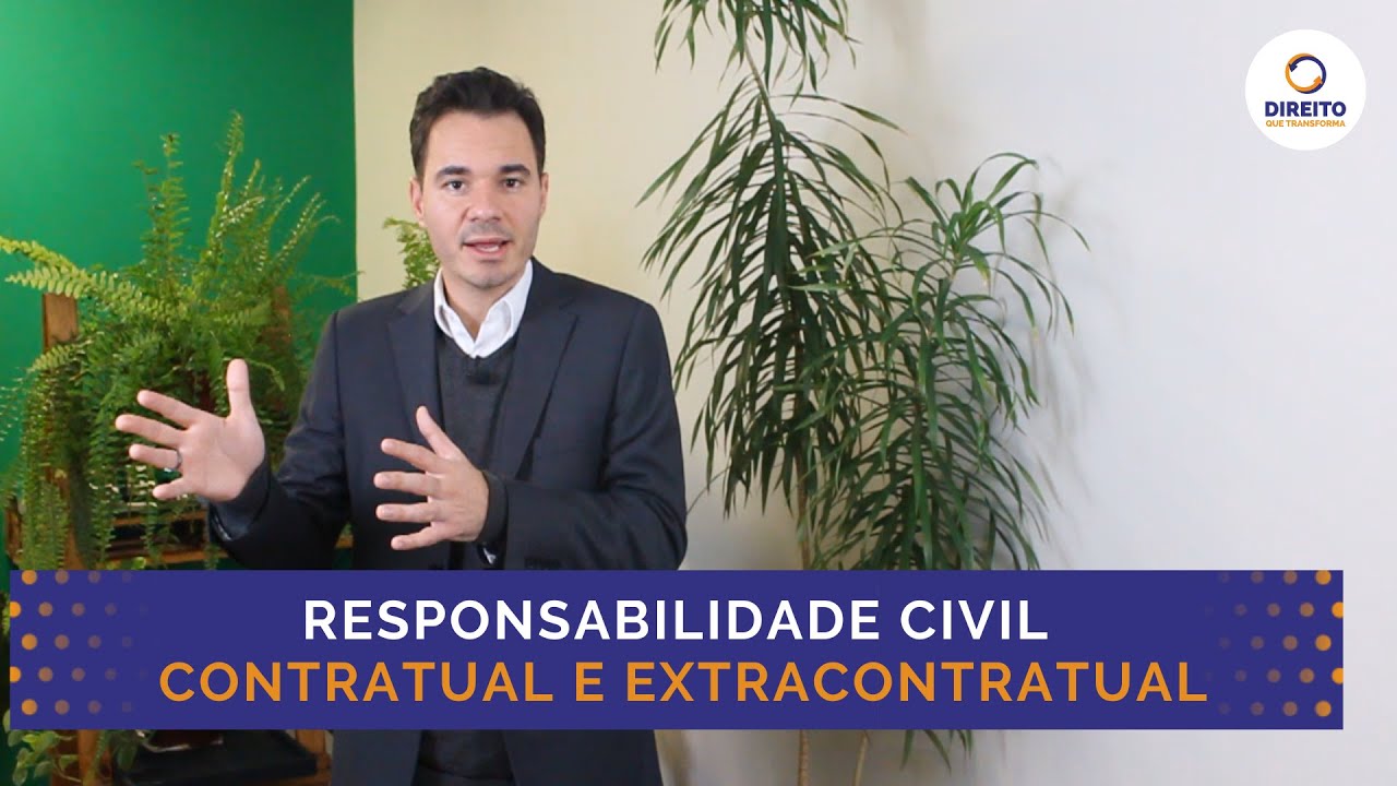 Responsabilidade Civil Contratual e ExtraContratual