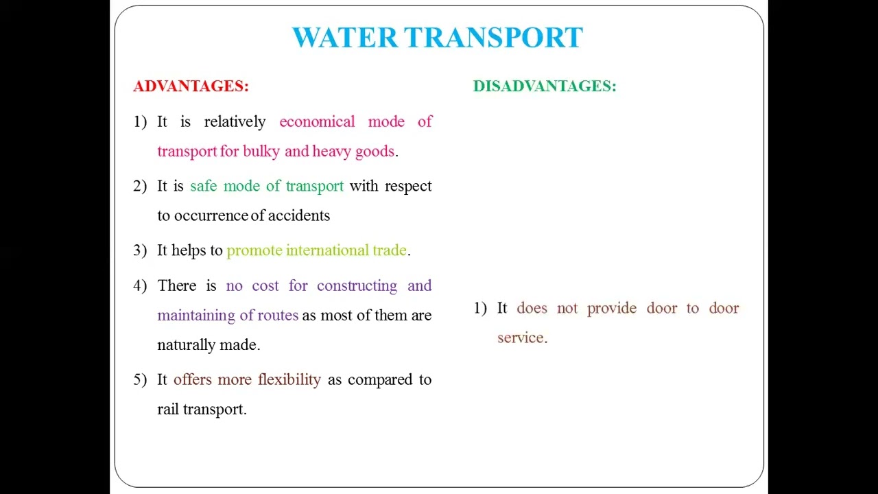 36 - Water Transport - Advantages and Disadvantages