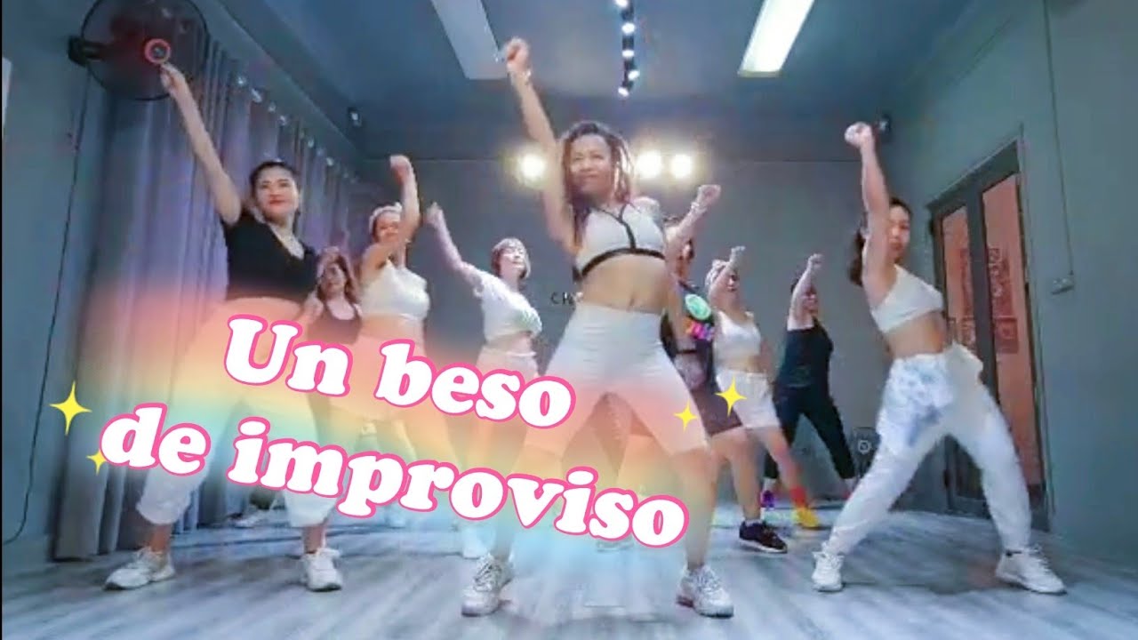Dance fitness | Un beso de improviso - Choreo by Leesm