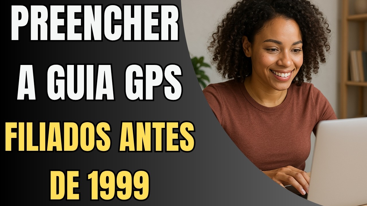 Como EMITIR e PAGAR Guia GPS do INSS para CONTRIBUINTES FILIADOS ANTES de 1999
