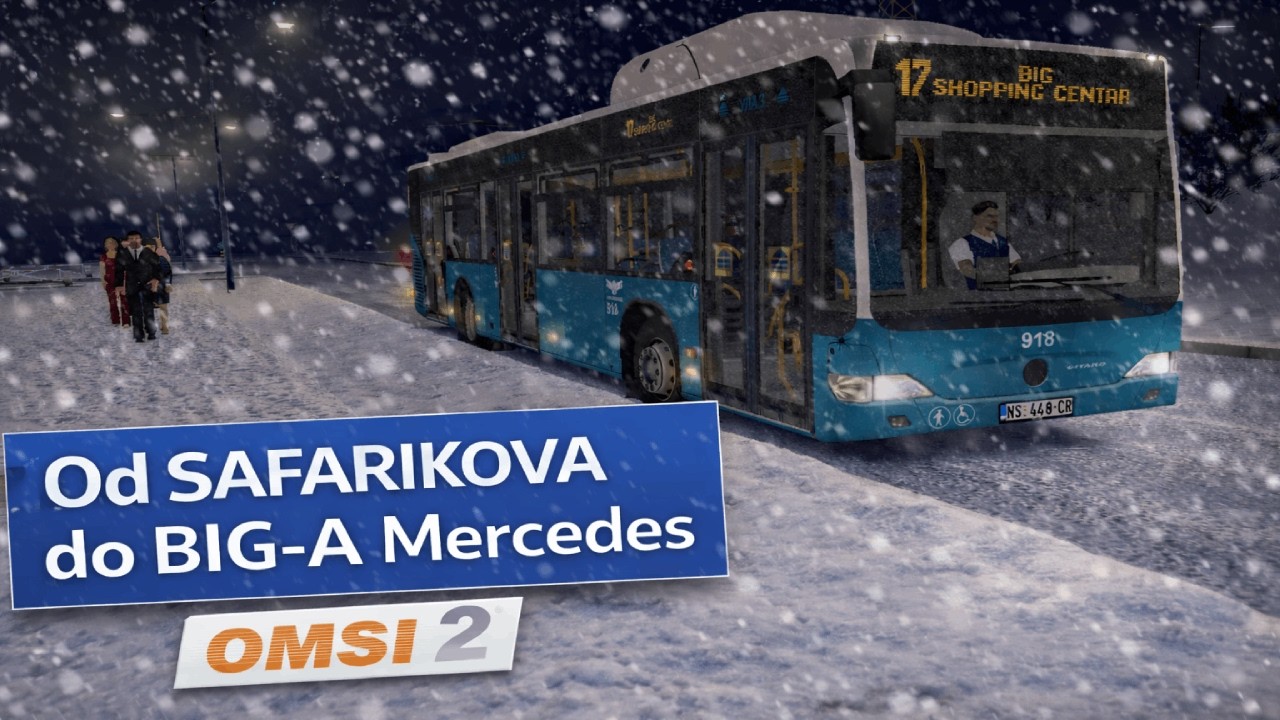 OMSI 2 Linija 17 Novi Sad (Safarikova - BIG Shopping Centar) Mercedes CityBus Facelift