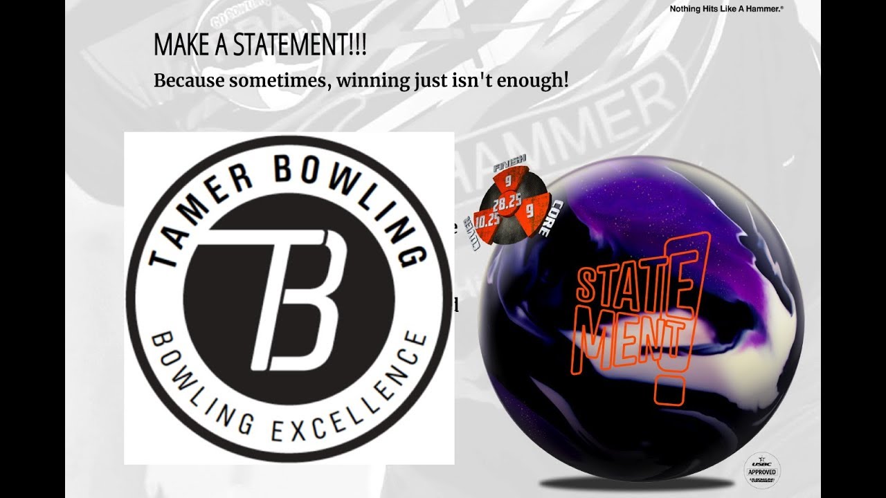 Hammer Statement (3 testers - 2 patterns) by TamerBowling.com