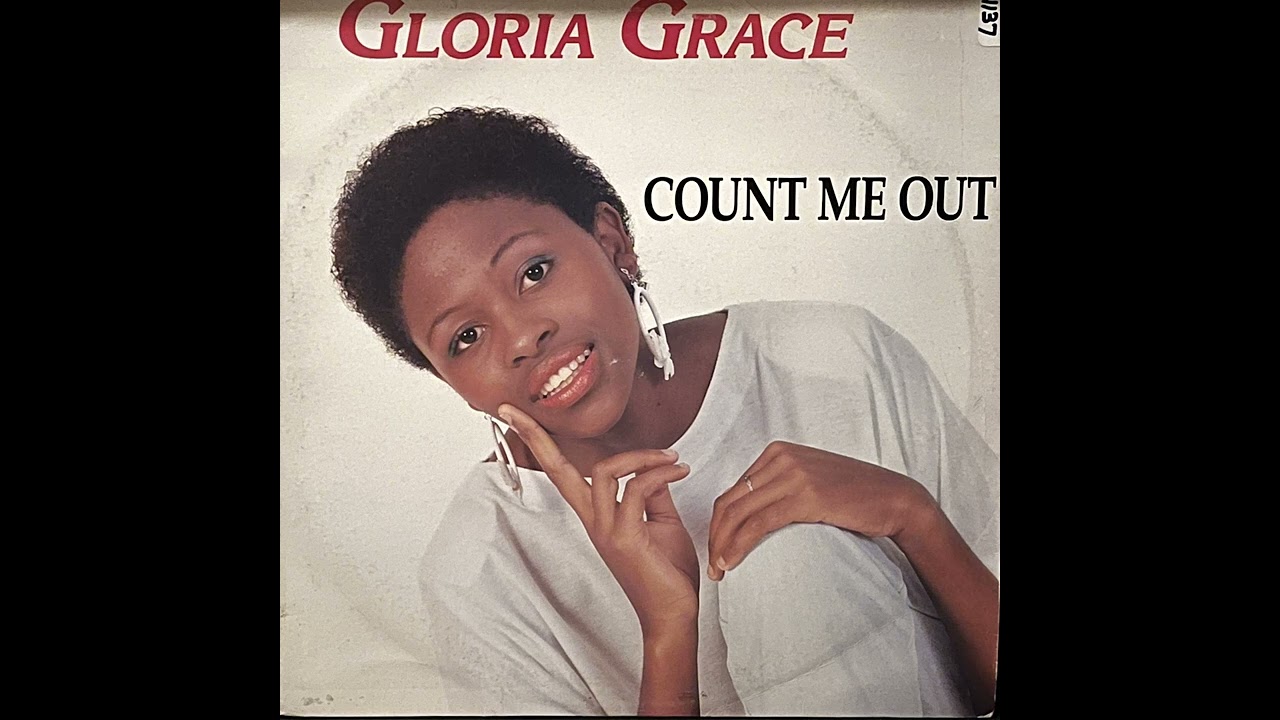 Gloria Grace - Count Me Out