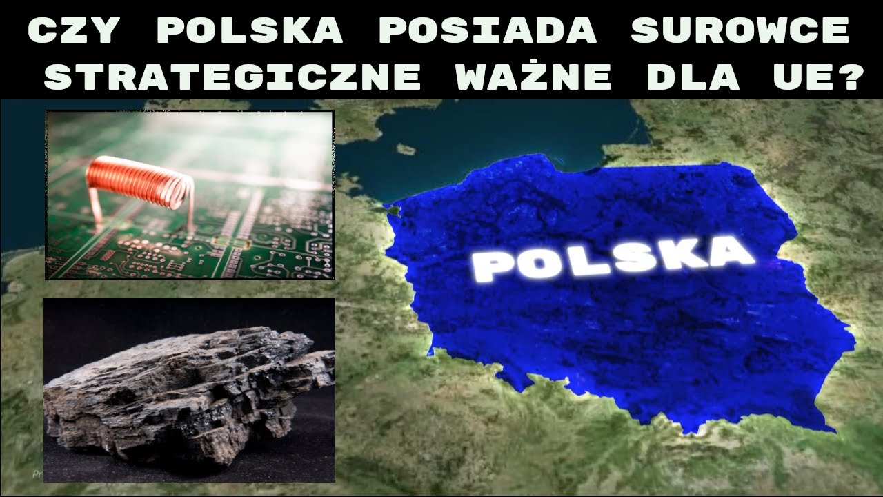 Polska i jej bogactwa mineralne: Między marzeniem a rzeczywistością