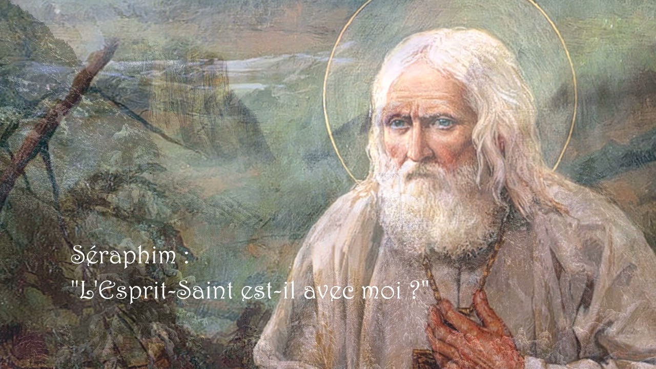 Fraternité de Tibériade : St Seraphim de Sarov - Entretien avec Motovilov