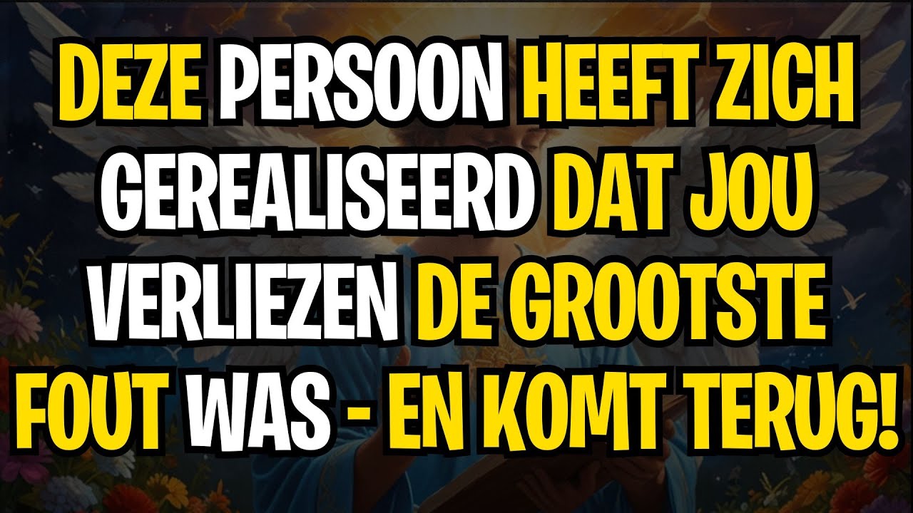 DEZE PERSOON HEEFT ZICH GEREALISEERD DAT JOU VERLIEZEN DE GROOTSTE FOUT WAS - EN KOMT TERUG!