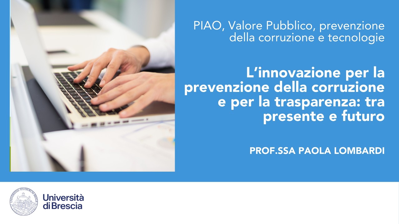 04 - L'innovazione per la prevenzione della corruzione della trasparenza tra presente e futuro - PL