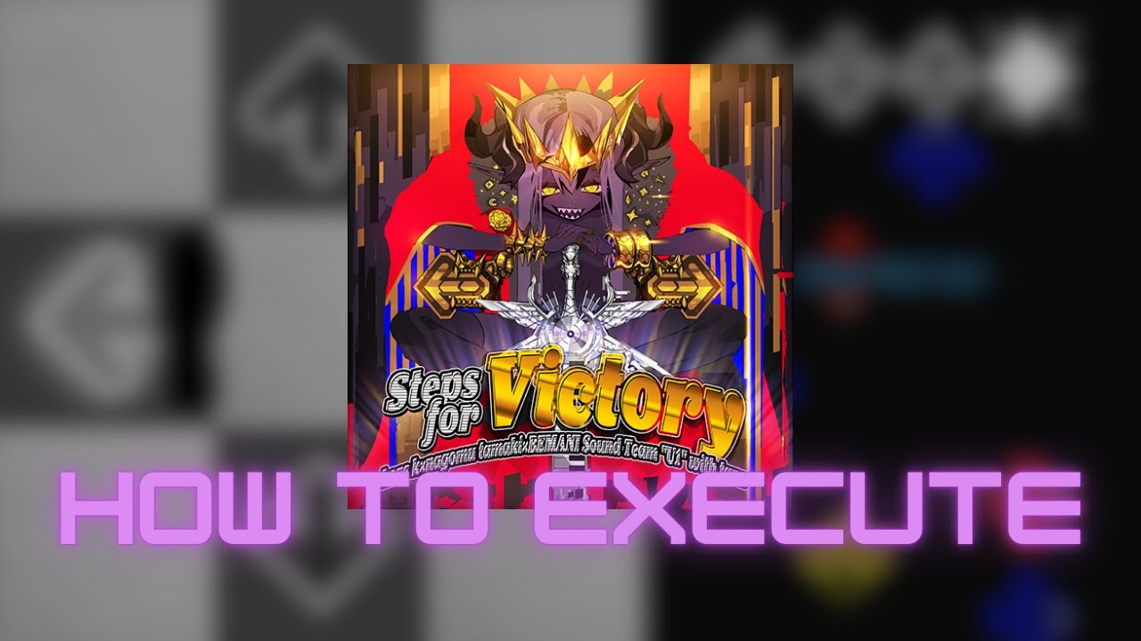 【DDR WORLD】Steps for Victory CSP Lvl. 19 - How to execute