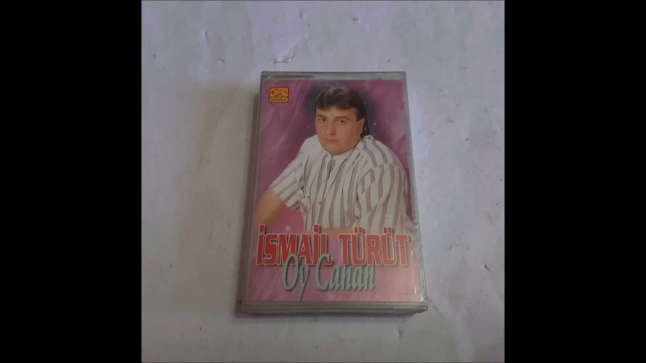 Ismail Türüt - Oy Canan