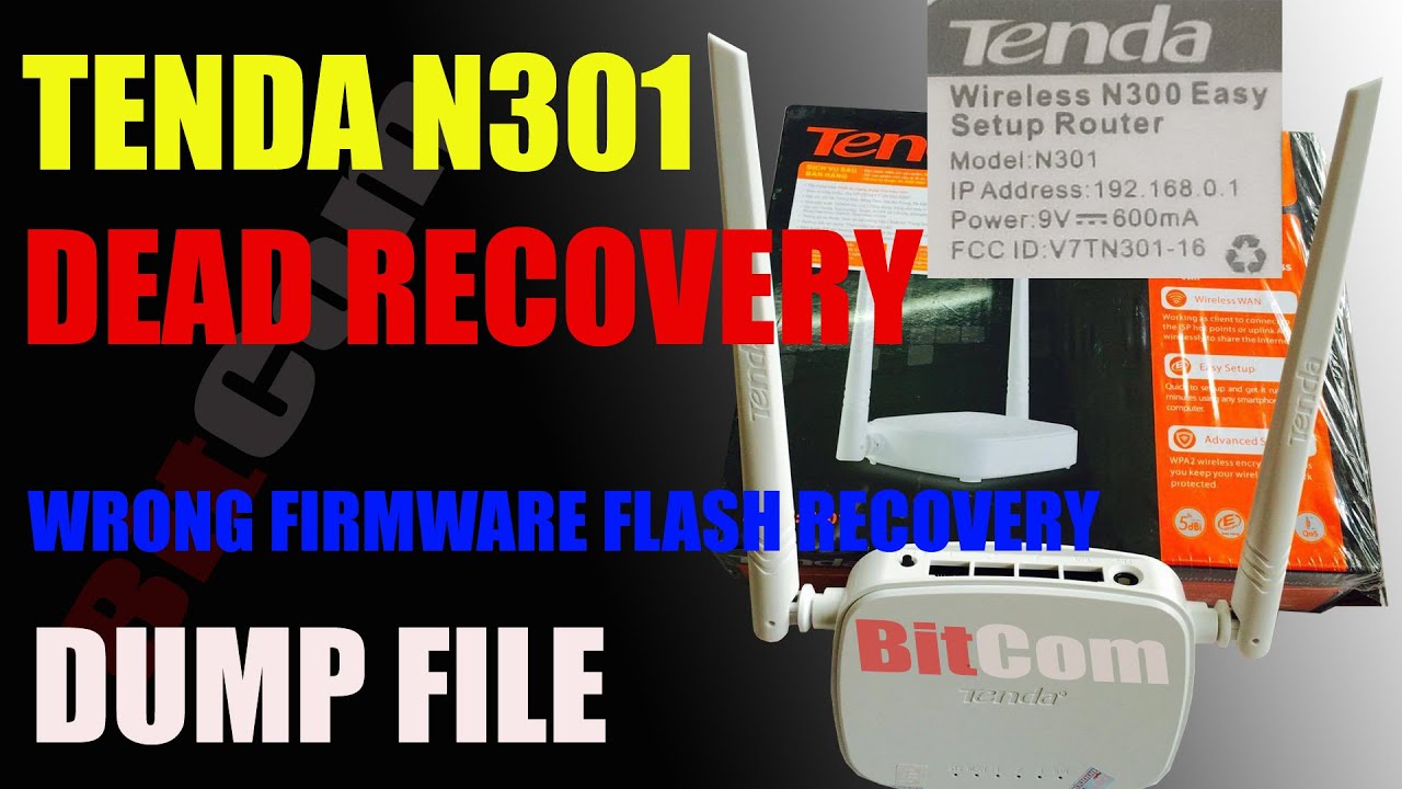 TENDA N301 ROUTER RECOVERY