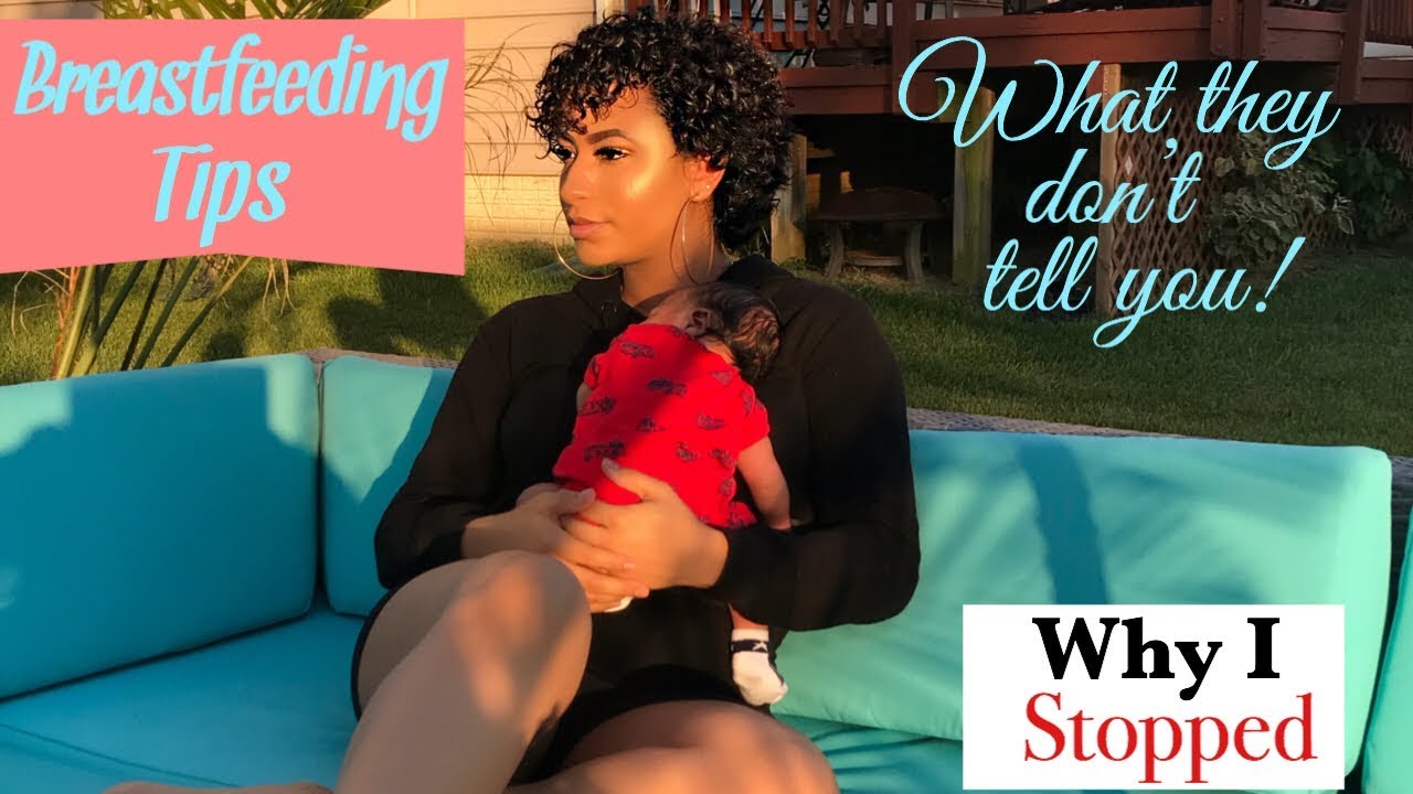 BREASTFEEDING TIPS | WHAT THEY DON'T TELL YOU | WHY I STOPPED