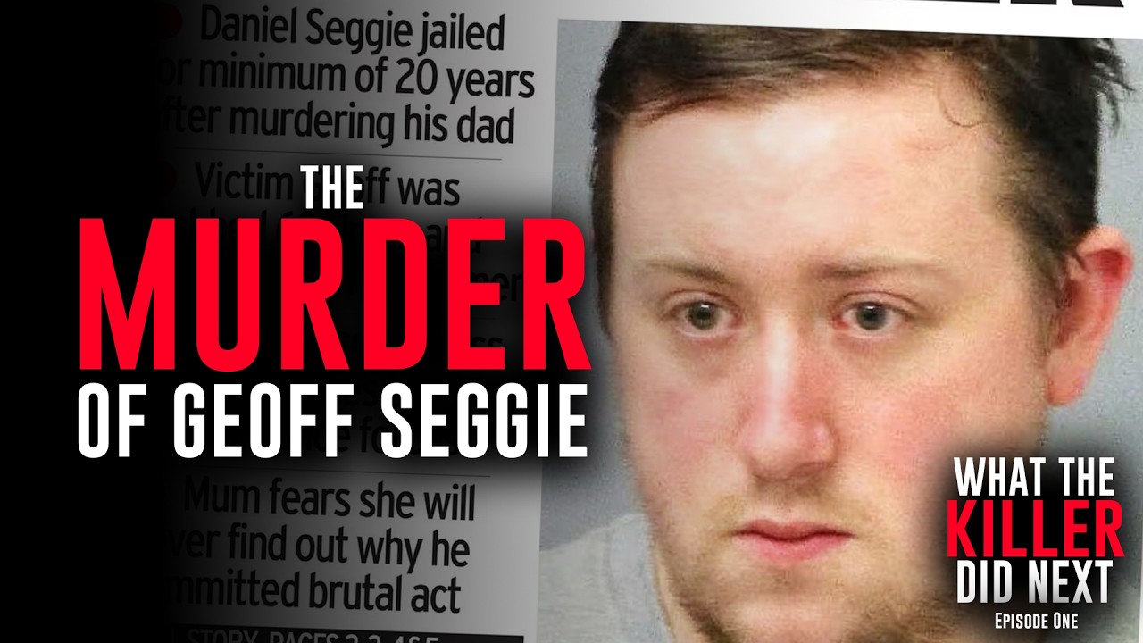He Killed His Dad And Pretended To Be Him For Days | Geoff Seggie | Ep 3 | What The Killer Did Next