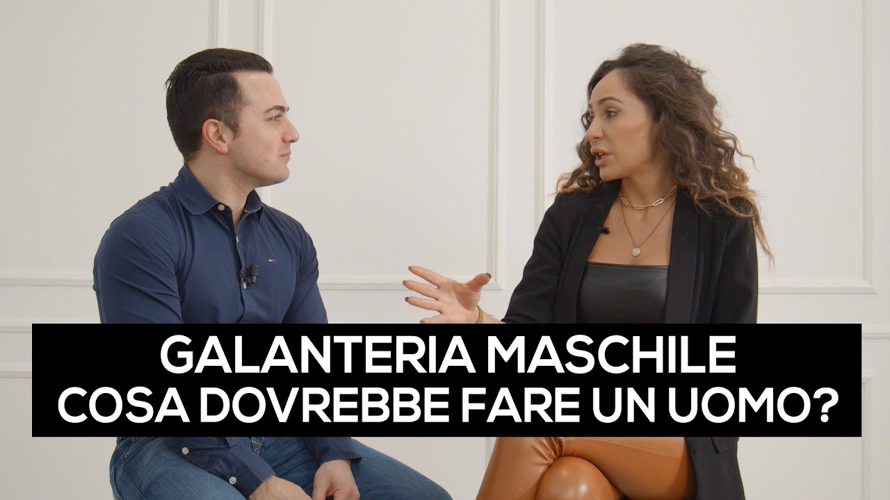 Galanteria maschile: cosa dovrebbe fare un uomo?