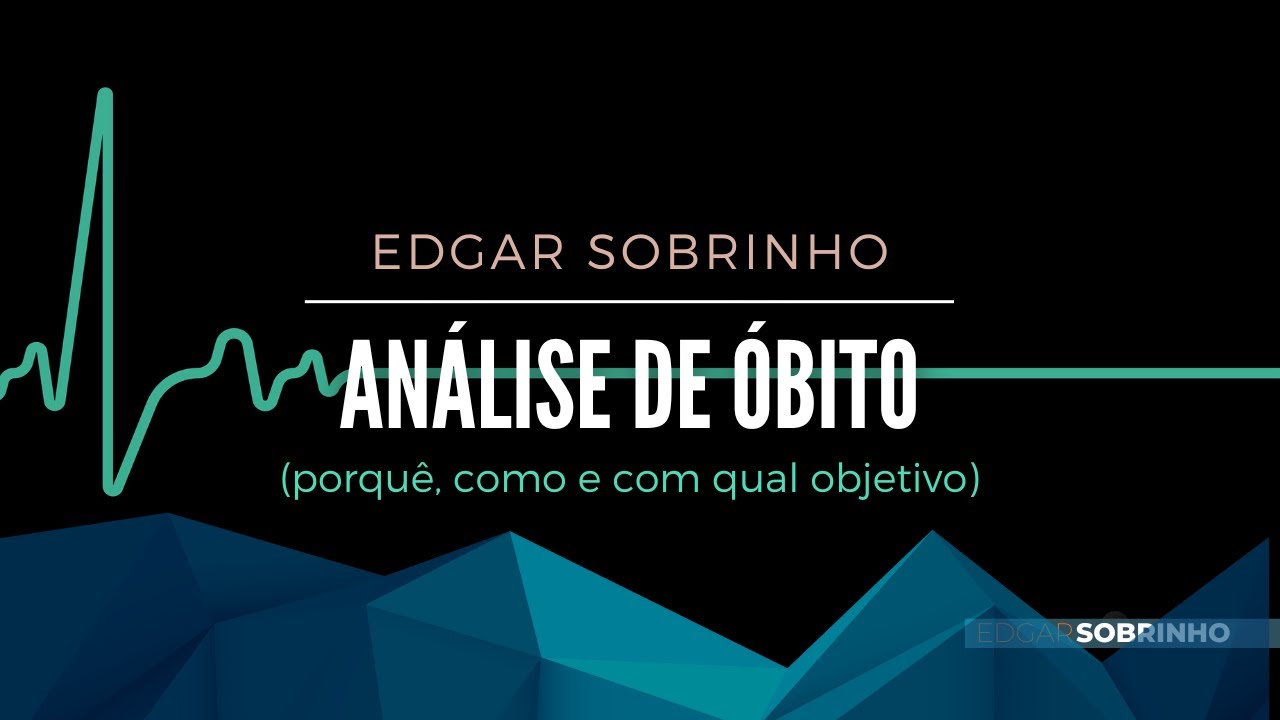 Como fazer uma análise de óbito eficaz