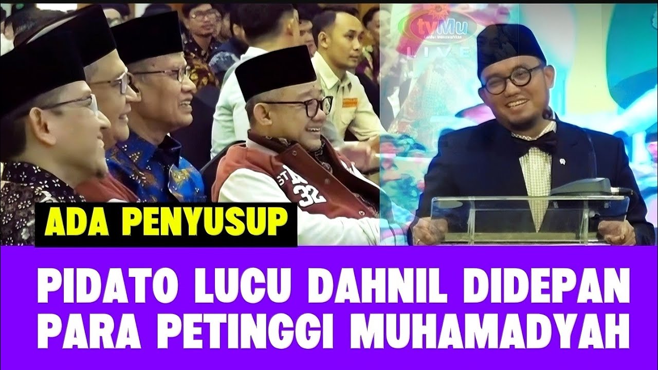 PIDATO LUCU DAHNIL ANZAR SIMANJUNTAK DIDEPAN PARA TOKOH MUHAMADYAH.