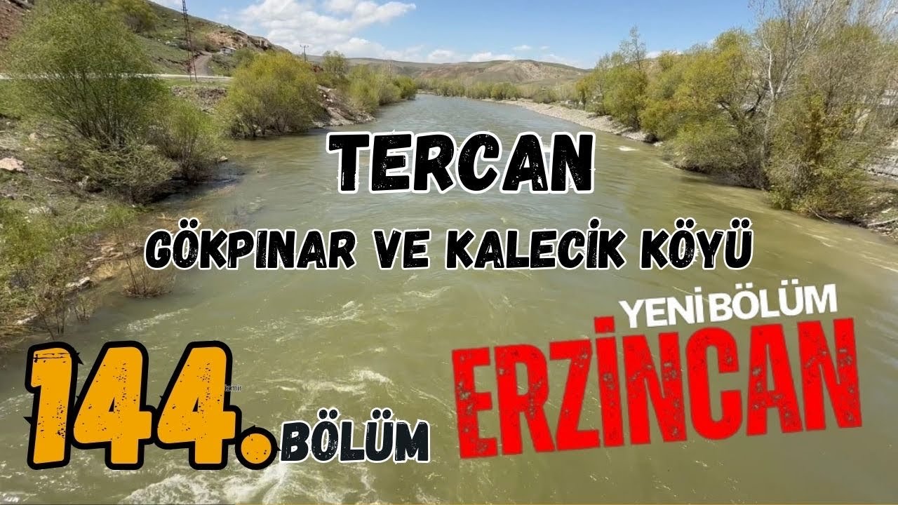 Ufuk Yılmazoğlu İle Hayat Yolu -144.Blüm /Erzincan-Tercan(Gökpınar ve Kalecik Köyleri)