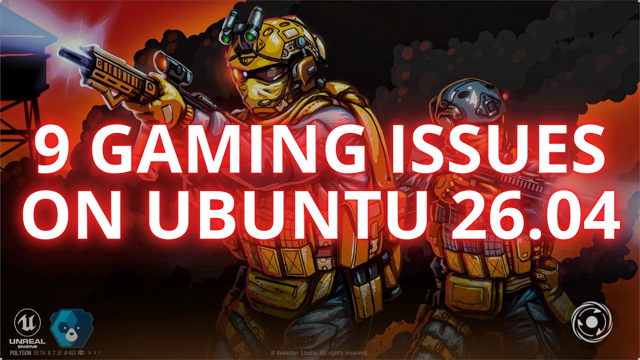 Ubuntu 26.04 Gaming: 9 Issues You Can&rsquo;t Ignore (Real Test on Old PC)