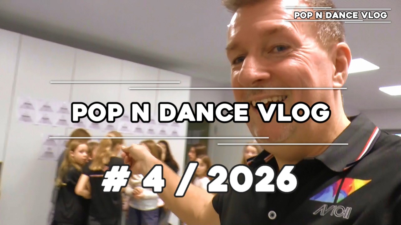 Tanzgruppe Pop N Dance   VLOG 4 2026