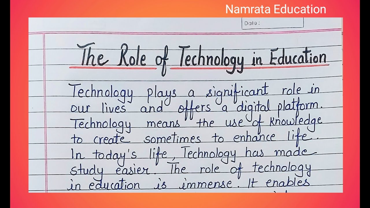 Essay on The Role of Technology in Education / Role of Technology in Education Essay writing