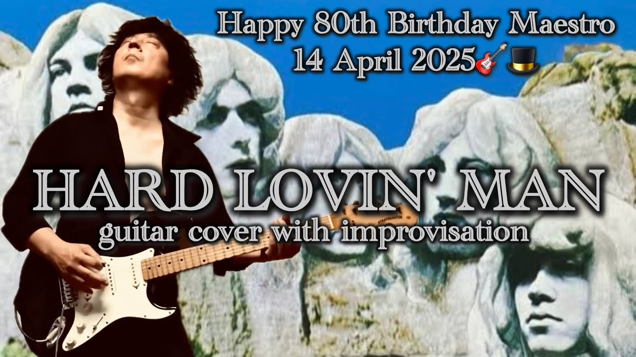 HARD LOVIN' MAN / DEEP PURPLE guitar cover with improvisation