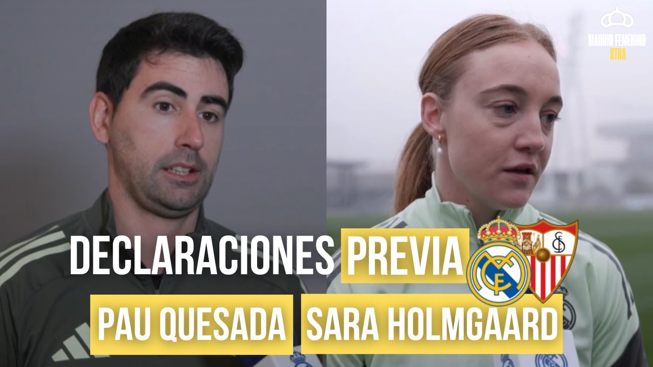 DECLARACIONES de PAU QUESADA y SARA HOLMGAARD l PREVIA JORNADA 15 LIGA F vs SEVILLA FC