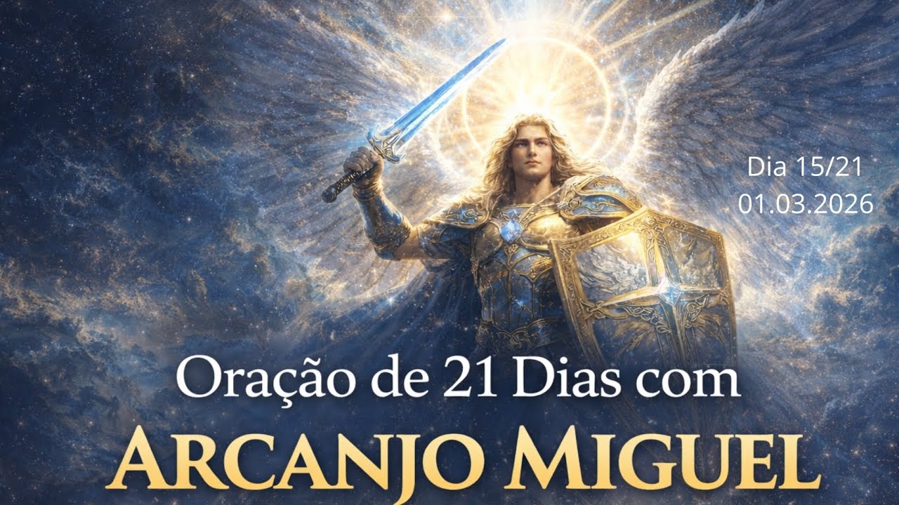 Dia 15 do decreto de 21 dias da oração do Arcanjo Miguel 