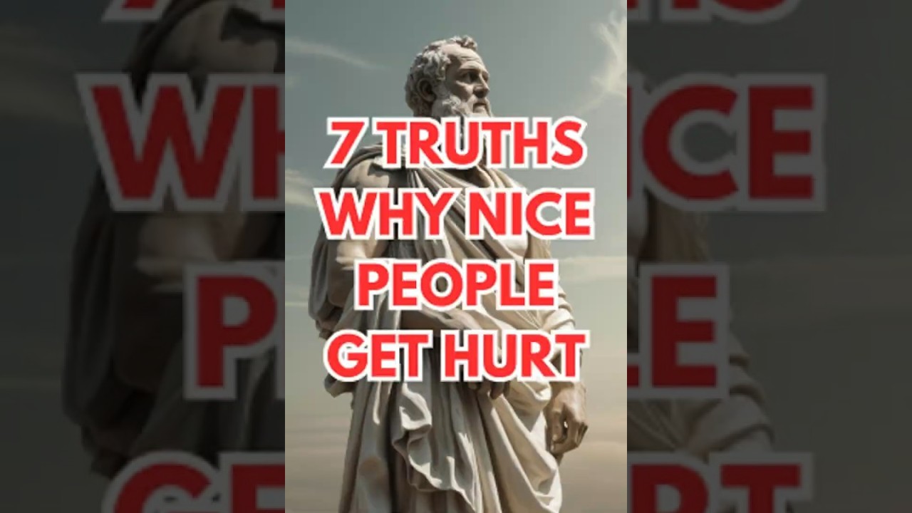 7 Stoic Truths About Why Your Kindness Gets You Hurt | Stoic Wisdom 