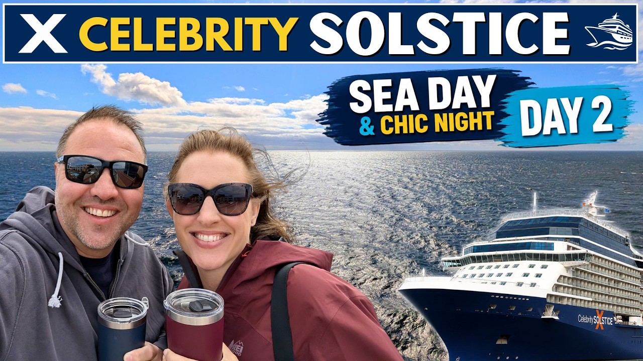 Celebrity Solstice Alaska Cruise: Sea Day & Chic Night - Day 2 Vlog 🚢