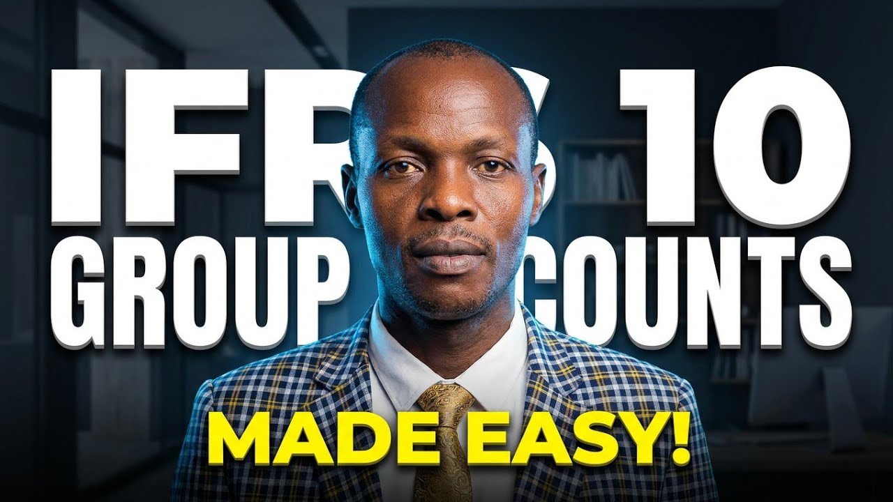 Group Accounts/ Consolidated Financial Statements (Position) / IFRS 3, IFRS 10 ( ACCA ,  CPA ,CFA )