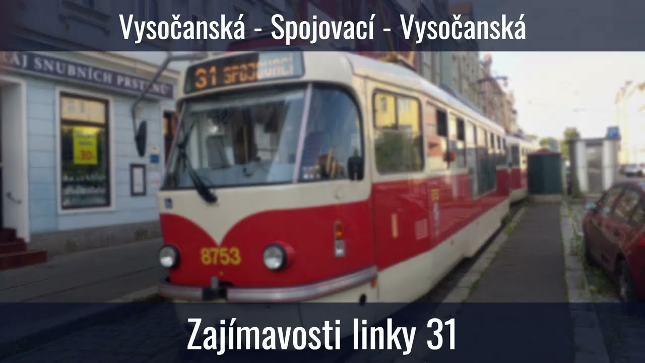 Linka 31 // zajímavosti na trati