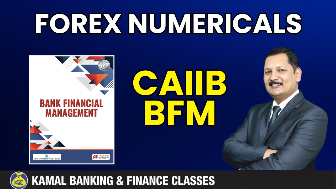 BFM Unit - 23.3 Forex Exchange By Kamal Sir #4229 || 15 Feb at 8:00 AM