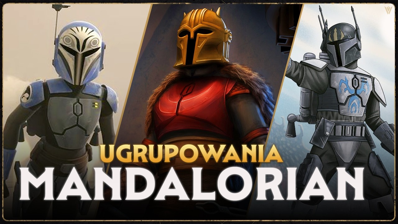 Wszystkie Ugrupowania Mandalorian w Kanonie Star Wars