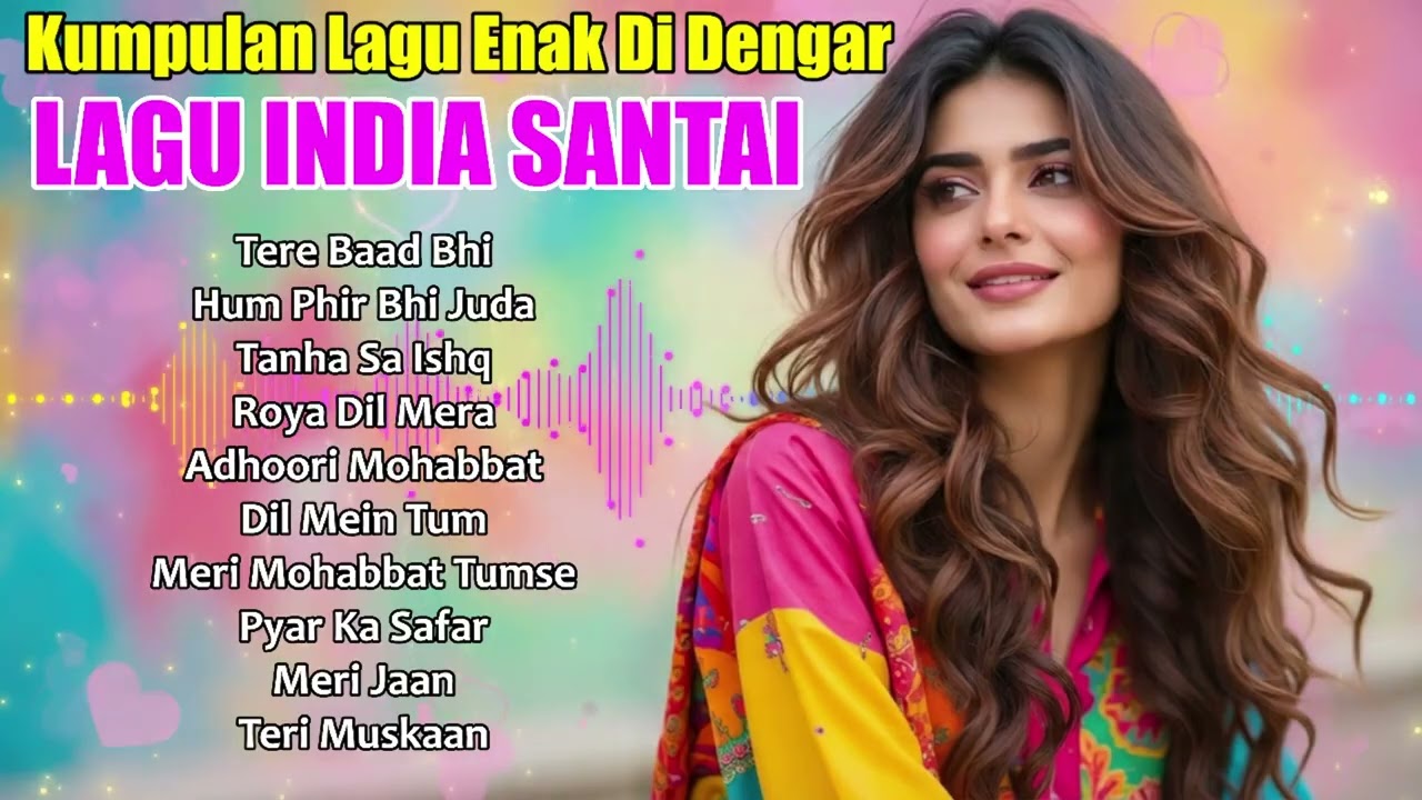 Lagu India Viral 2025 | Musik Cinta yang Menyentuh dan Penuh Makna