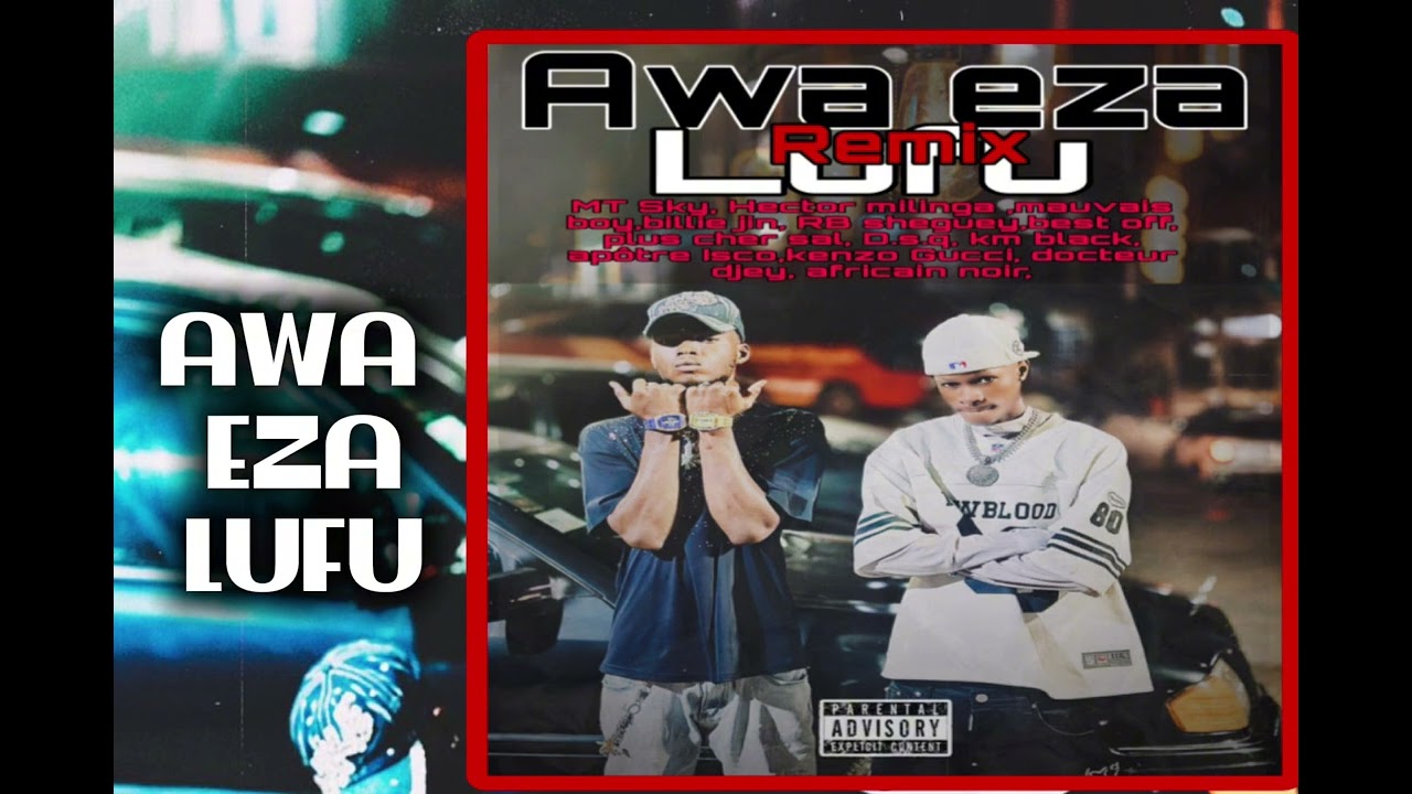 AWA EZA LUFU REMIX ( A.V )@MTSKY-WIFI Hector milinga 