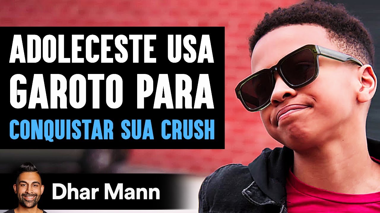 Adoleceste Usa Garoto Para CONQUISTAR SUA CRUNCH | Dhar Mann