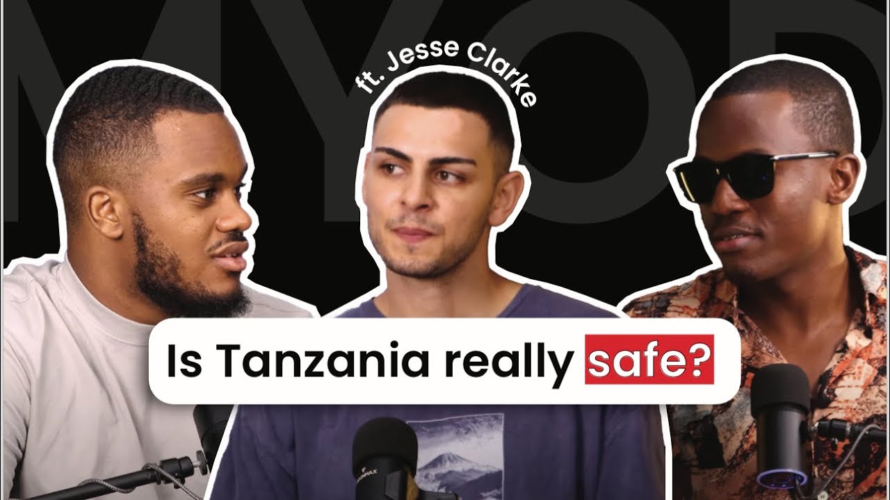 The Harsh Truth About Living in Tanzania – Jesse Clarke Tells All