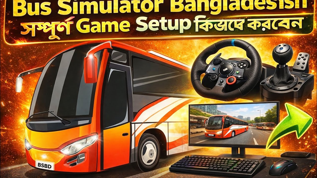 Bus Simulator Bangladeshsh সম্পূর্ণ Game Setup কিভাবে করবেন|RAHAT OFFICIAL 