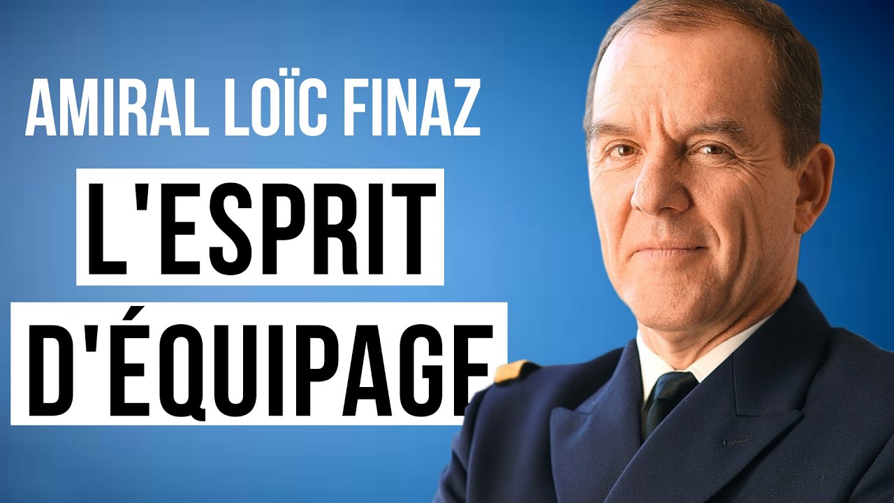 Amiral Loïc Finaz –« Être chef, ça s’apprend » | #LeGratin136