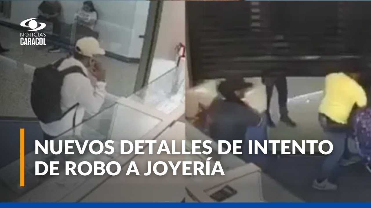 Capturan a policía señalado de participar en fatídico intento de robo a joyería en Bucaramanga
