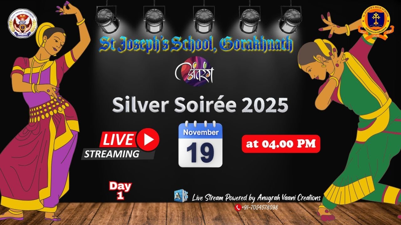 अंतरंग – Silver Jubilee of St. Joseph’s School Gorakhnath | Live on 19th Nov 2025 | Day 1